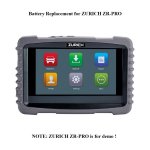Battery Replacement for ZURICH ZR-PRO Scan Tool